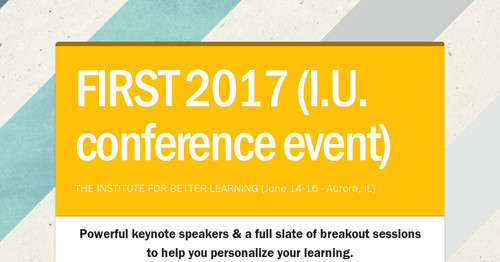 FIRST 2017 (I.U. conference event)