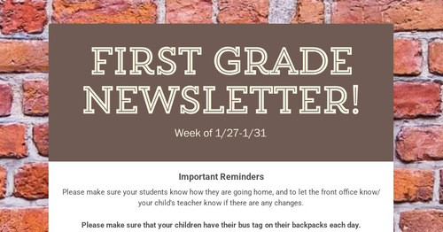 First Grade Newsletter!