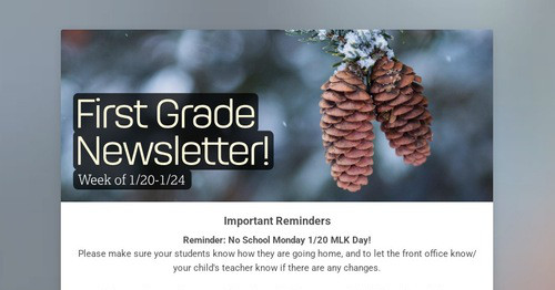 First Grade Newsletter!