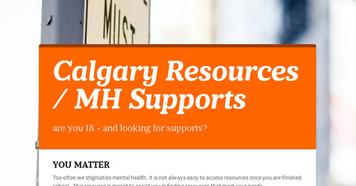 Calgary Resources / MH Supports
