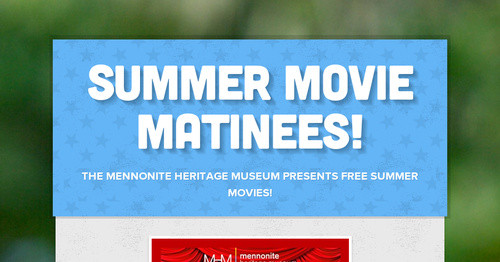 Summer Movie Matinees!