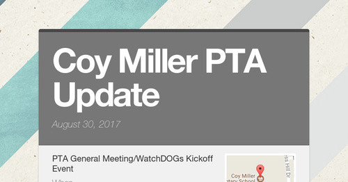 Coy Miller PTA Update