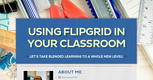 Using Flipgrid in Your Classroom