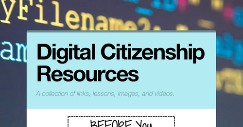 Digital Citizenship Resources