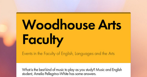 Woodhouse Arts Faculty