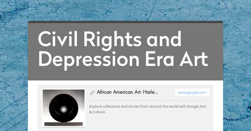 Civil Rights and Depression Era Art