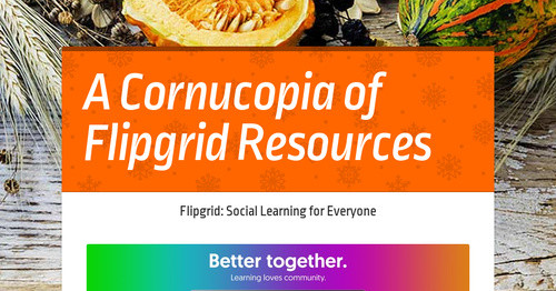 Flipgrid Video Discussion Platform