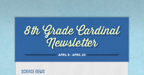 8th Grade Cardinal Newsletter