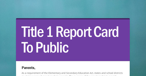 Title 1 Report Card To Public