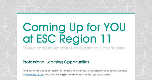 Coming Up for YOU at ESC Region 11