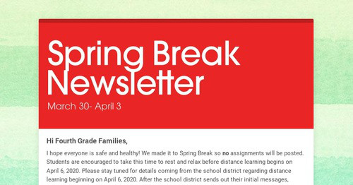 Spring Break Newsletter | Smore Newsletters for Education
