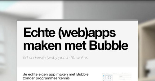 Echte (web)apps maken met Bubble