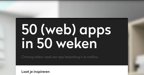 50 (web) apps in 50 weken