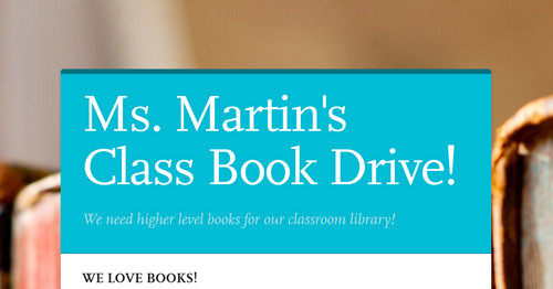 Ms. Martin's Class Book Drive!