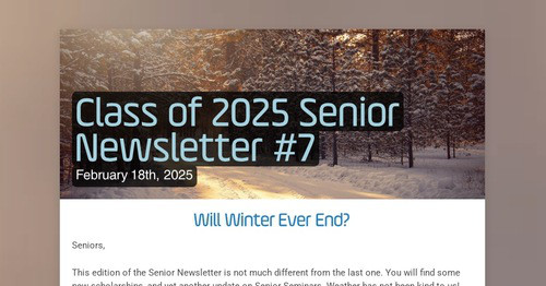 Class of 2025 Senior Newsletter #7