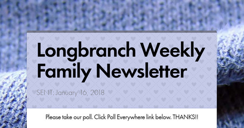 Longbranch Weekly Family Newsletter