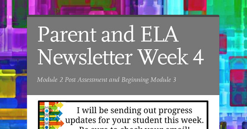 Parent and ELA Newsletter Week 4
