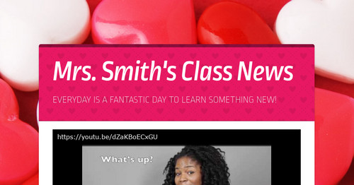 Mrs. Smith's Class News