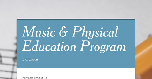 Music & Physical Education Program