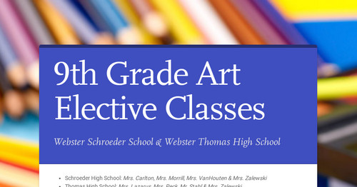 9th Grade Art Elective Classes