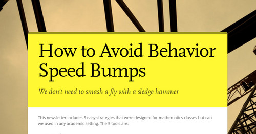 How to Avoid Behavior Speed Bumps