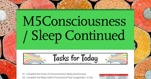 M5 Day 2 Consciousness/ Sleep Cont