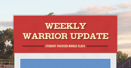 Weekly Warrior Update