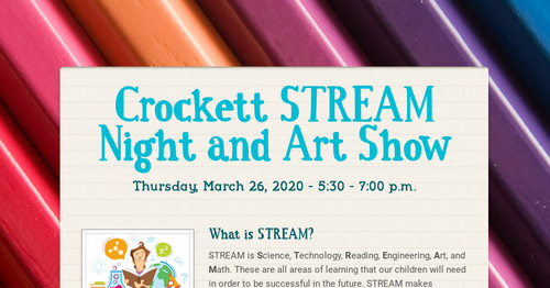 Crockett STREAM Night and Art Show