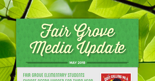 Fair Grove Media Update