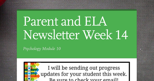 Parent and ELA Newsletter Week 14