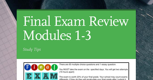 Final Exam Review Modules 1-3