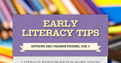 Early Literacy Tips