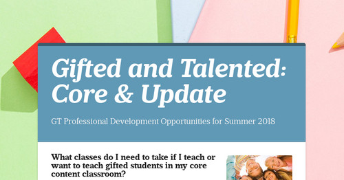 Gifted and Talented: Core & Update
