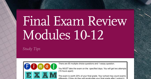 Final Exam Review Modules 10-12