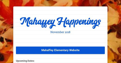 Mahaffey Happenings | Smore Newsletters