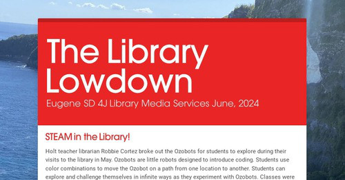 The Library Lowdown