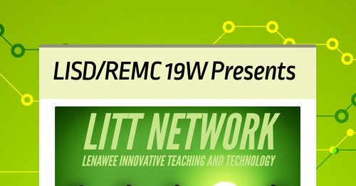 LISD/REMC 19W Presents