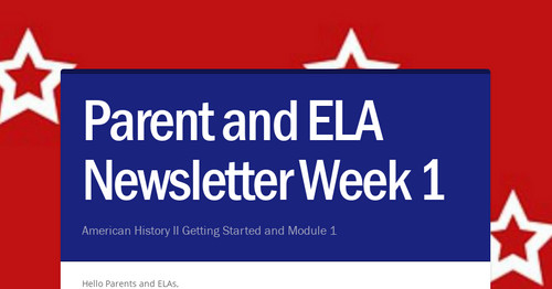 Parent and ELA Newsletter Week 1