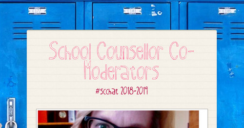 School Counsellor  Co- Moderators