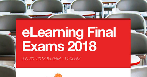 eLearning Final Exams 2018