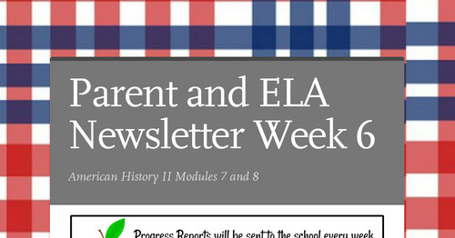 Parent and ELA Newsletter Week 6