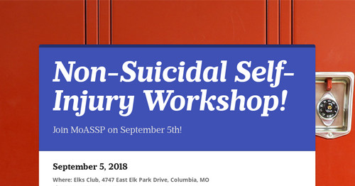 Non-Suicidal Self-Injury Workshop!