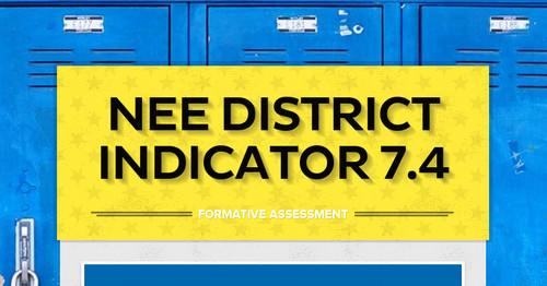 NEE District Indicator 7.4