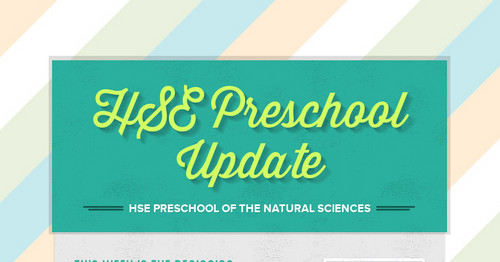 HSE Preschool Update