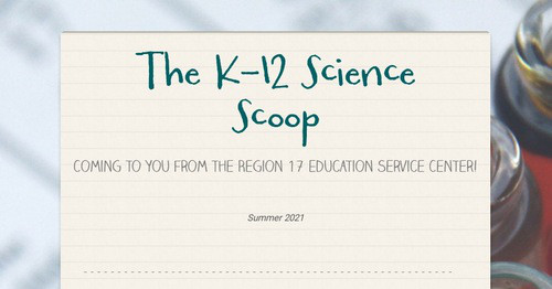 The K-12 Science Scoop
