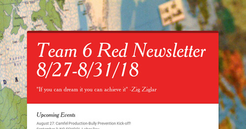 Team 6 Red Newsletter 8/27-8/31/18