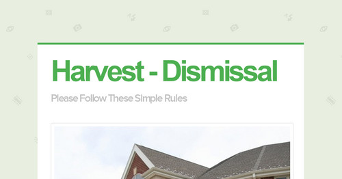 Harvest - Dismissal