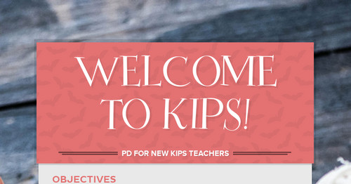 WELCOME TO KIPS!