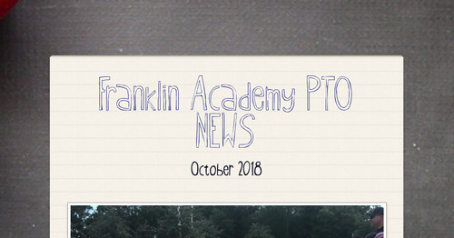 Franklin Academy PTO NEWS