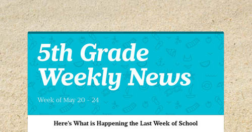 5th Grade Weekly News